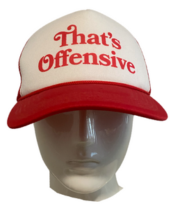 “that’s offensive” trucker hat